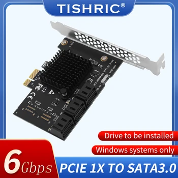 TISHRIC PCIE Sata Карта за разширение PCI Express Фактор PCIE От 1X до 6 порта Sata 3,0 Контролер PCIE3.0 Sata Адаптер за Допълнителна карта