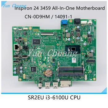 CN-0D9HM 0D9HM 14091-1 дънна Платка за Dell Inspiron 20 3059 22 3263 24 3459 Универсална дънна Платка i3-6100U i5-6200U CPU DDR3L