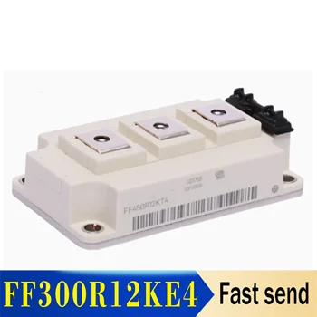 Нов модул FF300R12KE4 FF300R12KE3 FF300R12KT4 FF300R12KT3 BSM300GB120DN2 BSM300GB120DLC 2A300HB12C2F_ ENG power IGBT
