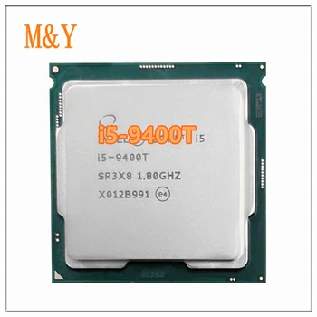 Core i5-9400T i5 9400T 1,8 Ghz, 6-ядрени 6-стрийминг процесора 25 W тенис на процесора конектор LGA 1151
